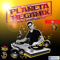 PLANETA MEGAMIX THE RETURN 15 - 5 -2021 by PLANETA MEGAMIX THE RETURN