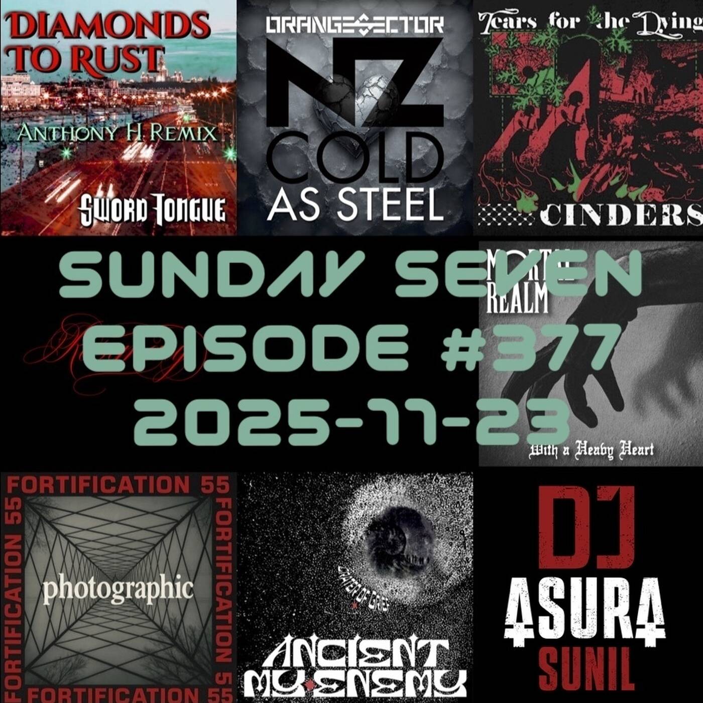 DJ AsuraSunil's Sunday Seven Mixshow #377 - 20251123 episode artwork