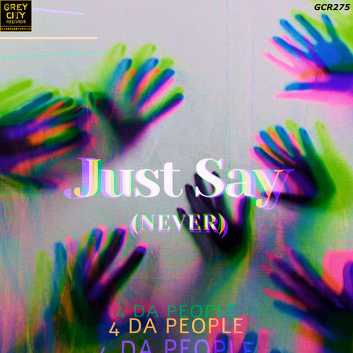 4 Da People - Just Say (Never) episode artwork