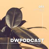 DWPodcast 051 // Nathi90 by DWPodcast