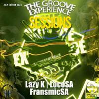 The Groove Experience Sessions 054 [ July Edition ( Mixed By. LocoSA)] by TheGrooveExperienceSessions