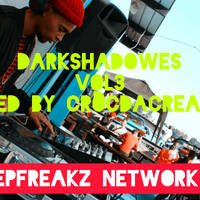 DARK SHADOWS MIXED BY CROCDACREATOR23 by Steven Scara Tonny