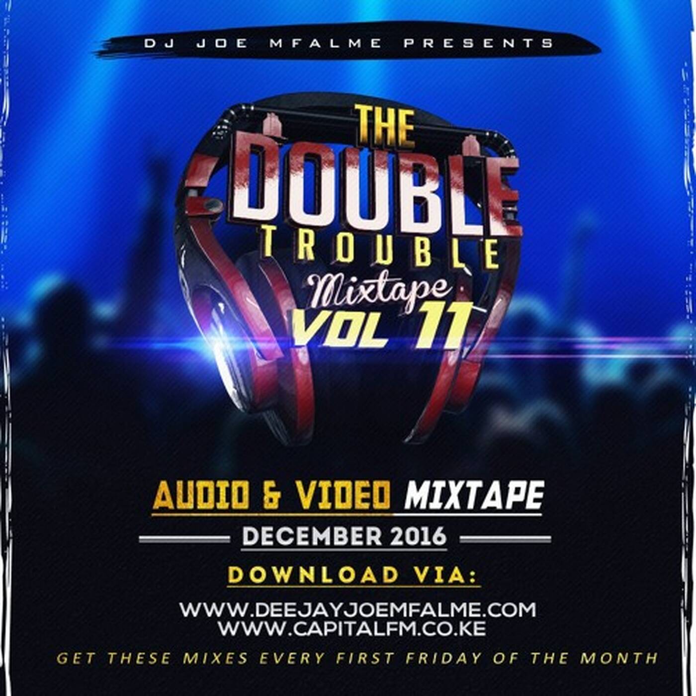 The Double Trouble Mixxtape 2016 Volume 11