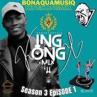 KINGKONGMIX Season 3 (Episode1) by BONAQUAMUSIQ