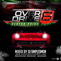 SupremacySounds OverDrive Vol 8 - Kenyan Pride by supremacysounds