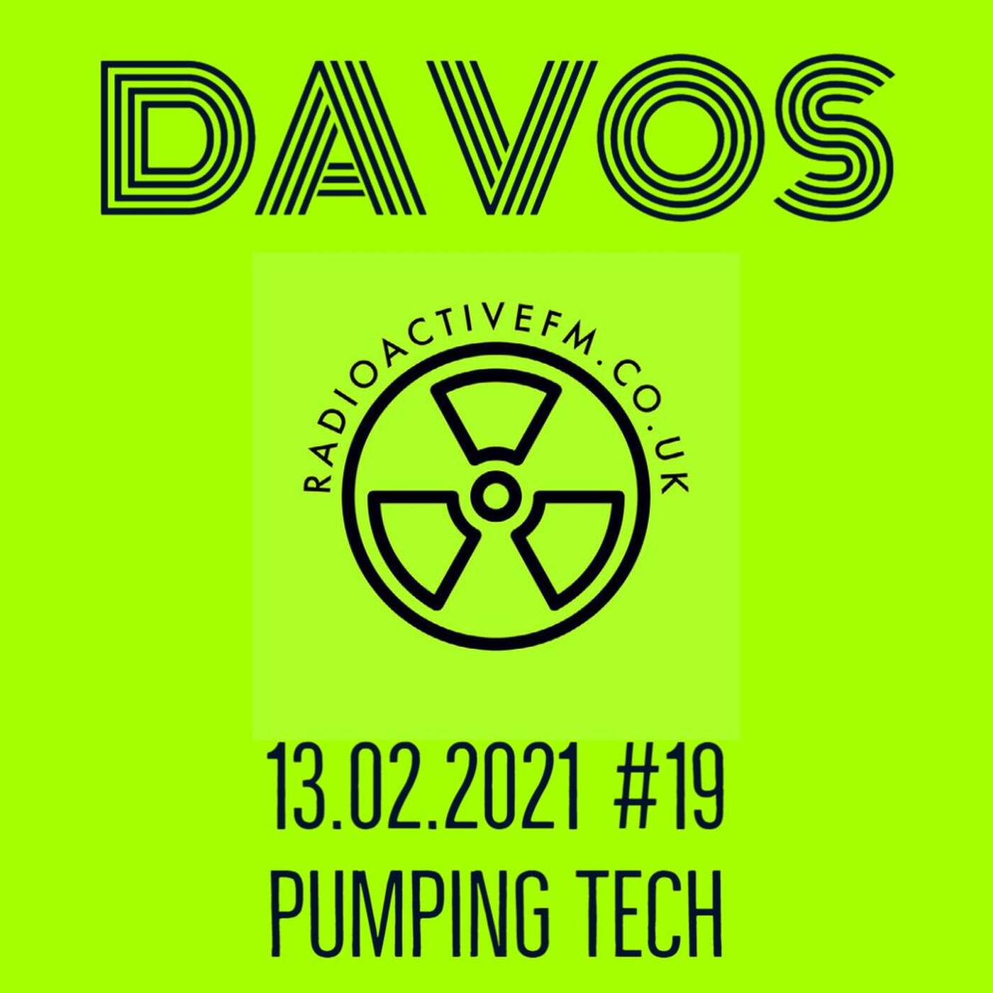 Davos Live on Radioactive FM - #19 Pumping Tech House episode artwork