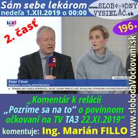 Sám sebe lekárom 196 - 2019-12-01 „Komentár k relácii „Pozrime sa na to“ o povinnom očkovaní na TV TA3 22.XI.2019 — 2. časť“ by Slobodný Vysielač