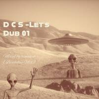 D C S - Lets's Dub 01 2025 [Birthday Mix] By Himndub by Café Hours