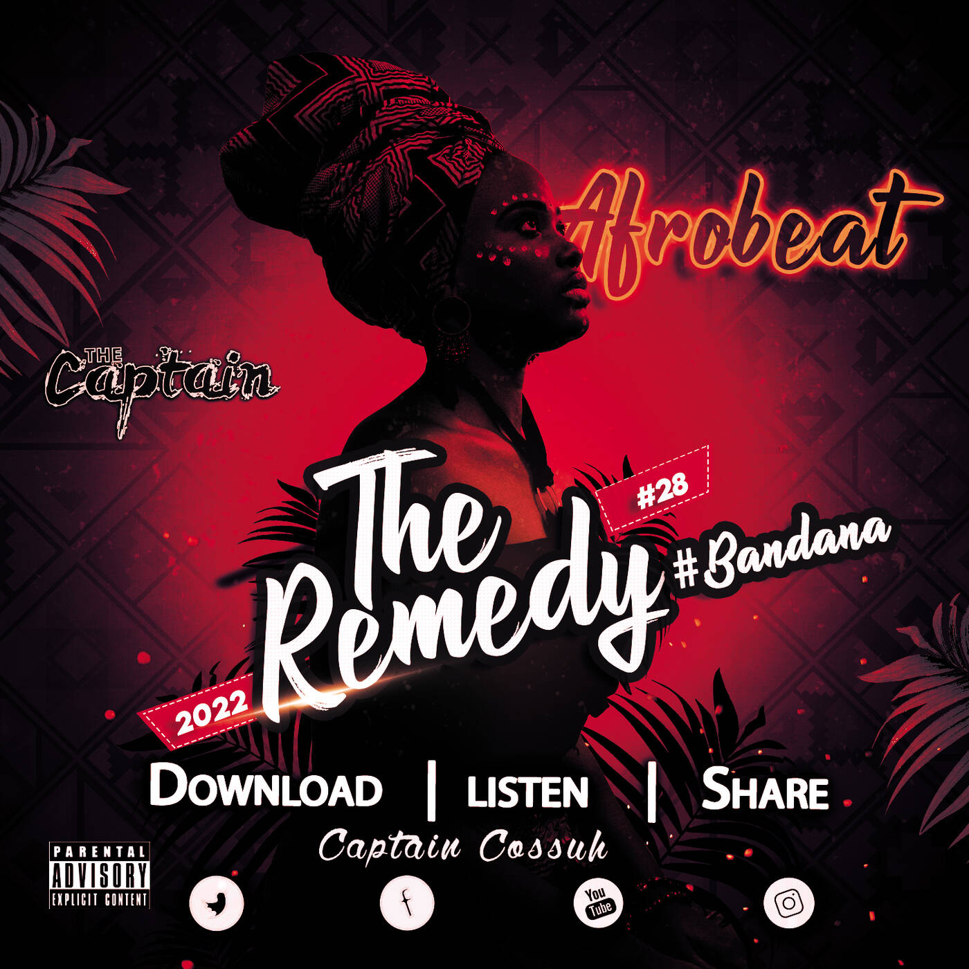 The Remedy #28 [#Bandana] Captain C