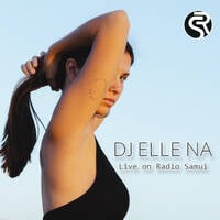 005 Radio Samui Online (Open Deck) - Dj Elle Na by Radio Samui