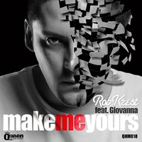 Robkest Feat Giovanna - Make Me Yours (Ale Amaral Remix) SC Edit by Ale Amaral