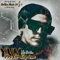 YVM The Hunter - YVM Por Dondequiera [Original Track] by YVM The Hunter