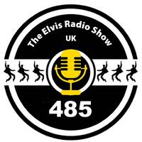 Show 485 - 20210526 - The Elvis Radio Show UK by The Elvis Radio Show UK