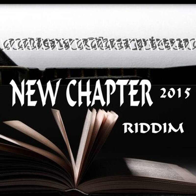 New Chapter Riddim Dj Ears Riddim Wise Mix