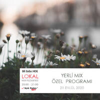  Bir Baba Indie Lokal #71: Yerli Mix Özel (21.09.2020 @Açık Radyo) by Bir Baba Indie