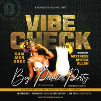 Dear Summer | Vibe Check 07.02.22 by Mixtress Africa Allah