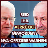 NVA-Offiziere warnen: Sie schicken EURE Kinder in den Krieg! by eingeschenkt.tv