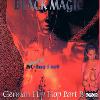 Black Magic - German Hip Hop Part B by Mixkatalog