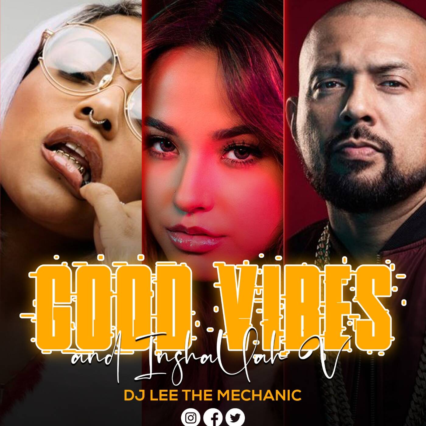 GOOD VIBES & INSHALLAH 5 (Party Nice Edition) - DJ LEE THE MECHANIC