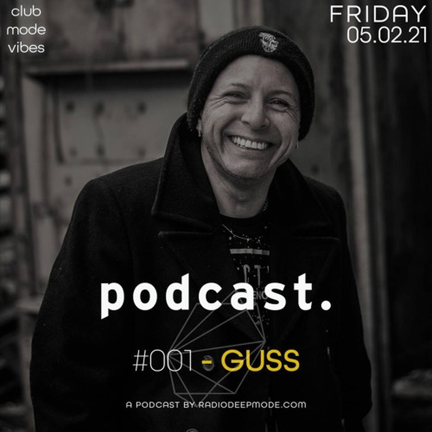 GUSS - CLUB MODE VIBES PODCAST #001 episode artwork