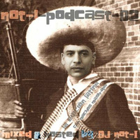 Mexican Radio (Remix of Wall Of Voodoo feat. Latin Hip-Hop Allstars &amp; not-I) by DJ not-I