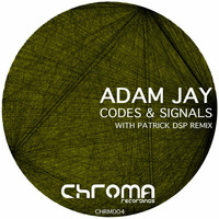 Adam Jay - Codes (Patrick DSP Remix) by PATRICK DSP