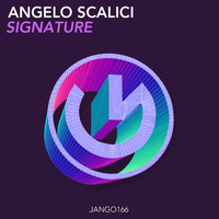 Angelo Scalici - Signature (Original Mix) by Angelo Scalici