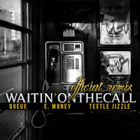E. Money (@emoneyemg), @1st_Request & @TeetleJizzle850 - Waitin' On The Call by Envy Music Group