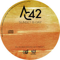 AC42 - Sunset B-Day (DJ Kilder Dantas Gift Mixset) by DJ Kilder Dantas