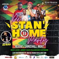 De Stan Home Party - Reggae &amp; Dancehall Night Live Audio by Blaqrose Supreme