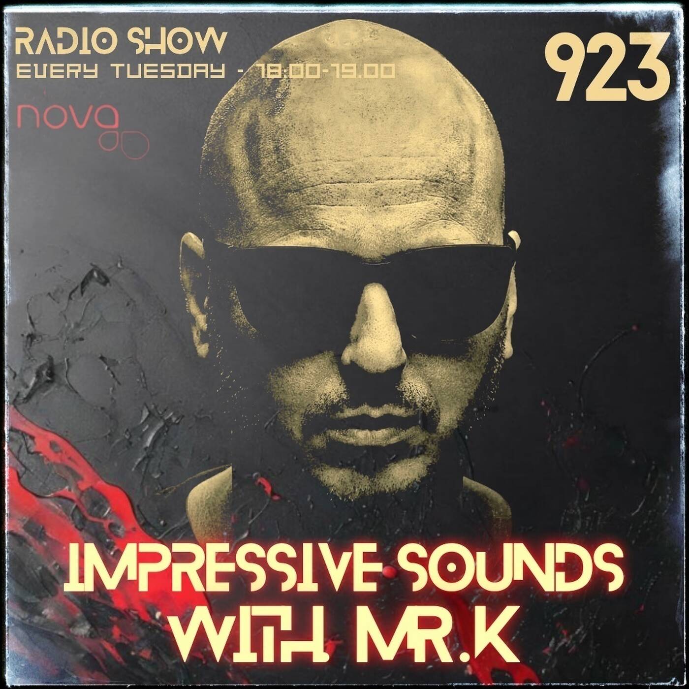 Mr.K Impressive Sounds Radio Nova Vol.923 (14.10.2025) episode artwork