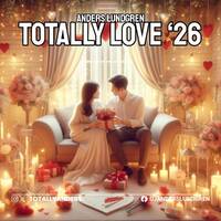 Totally Love 2026 by Anders Lundgren