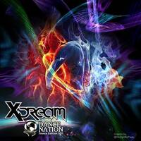 Dance Nation - Trance Edition 001 By DJ X - Dream by X-Dream