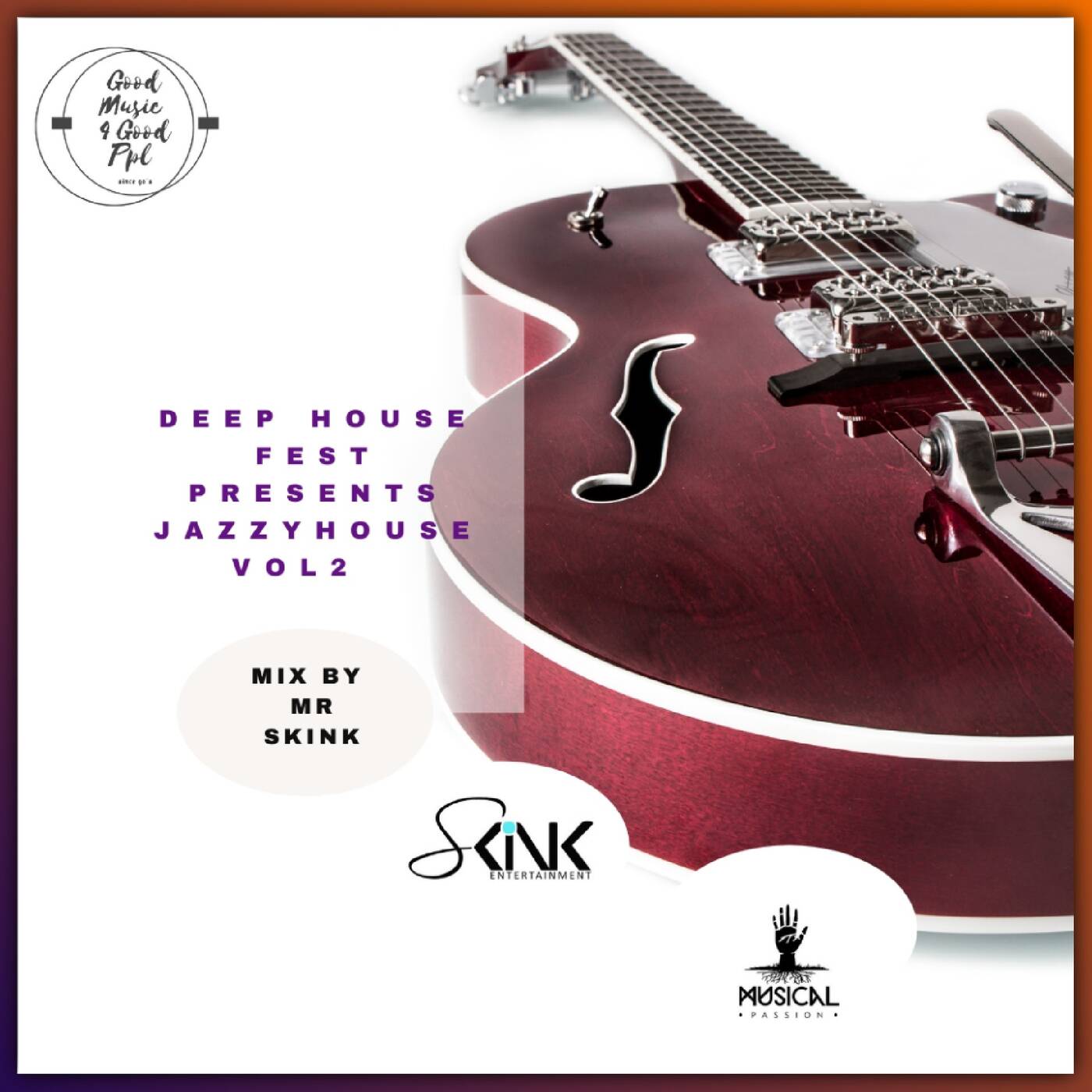 DeepHouseFest Prsnt Jazzy House Vol2  mix by Mr Skink episode artwork