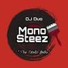 MonoSteez