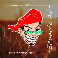 Eduardo AP - Electro &amp; House Setmix (Especial Junino) by Duduka AP