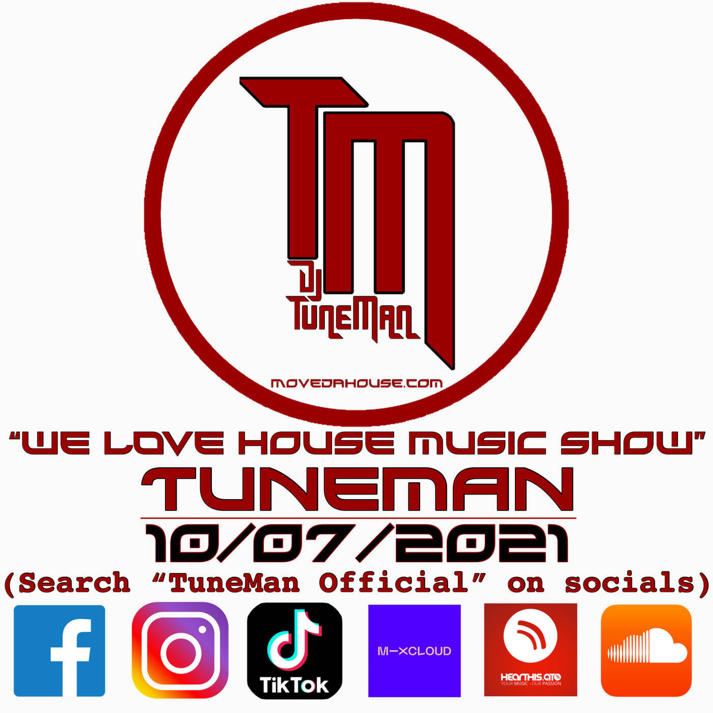 MoveDaHouse.com - Recorded live by TuneMan (Official) 10/07/2021 episode artwork