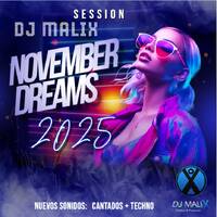 Dj Malix - Session November Dreams 2025 by Dj Malix