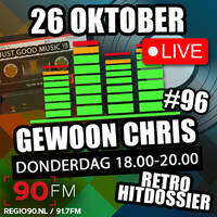 Gewoon Chris #96 - 26 Oktober 2023 - 90FM by MusicFreaks