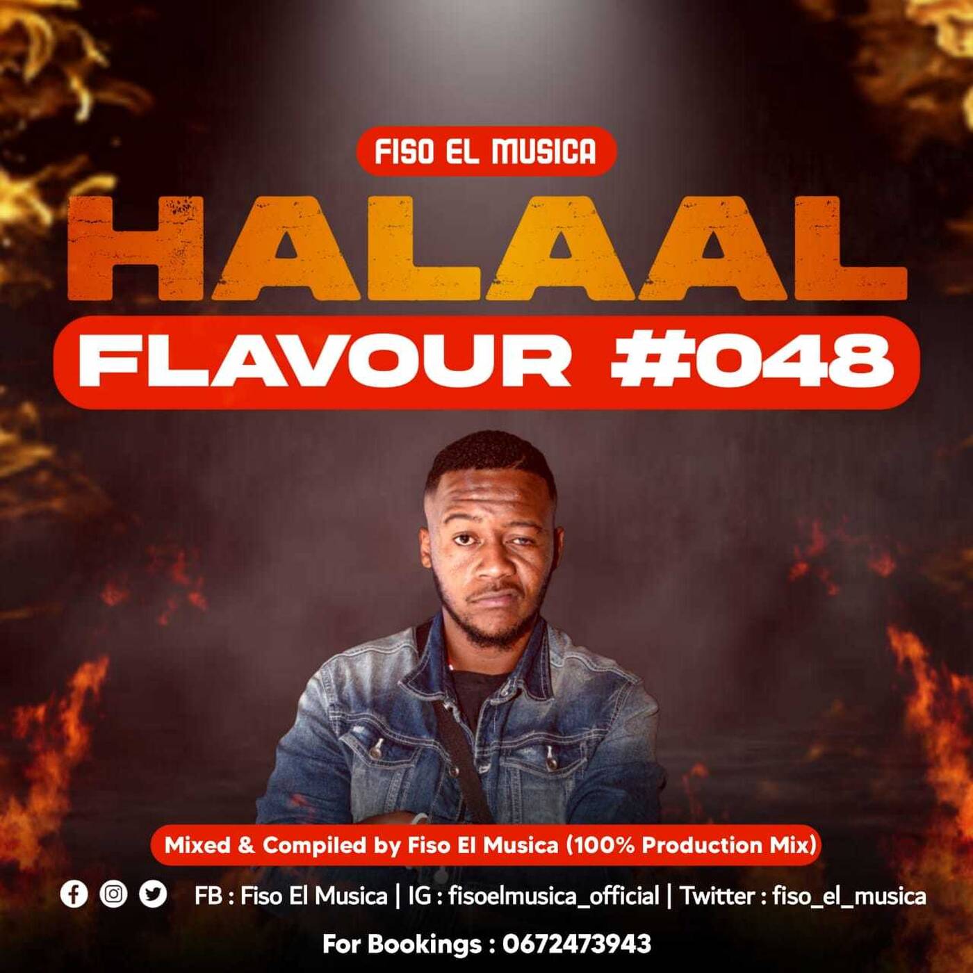 Halaal Flavour #048 Mixed & Compiled by Fiso El Musica (100% Production Mix)
