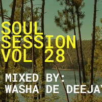 Soul session vol 28 by Washa de deejay