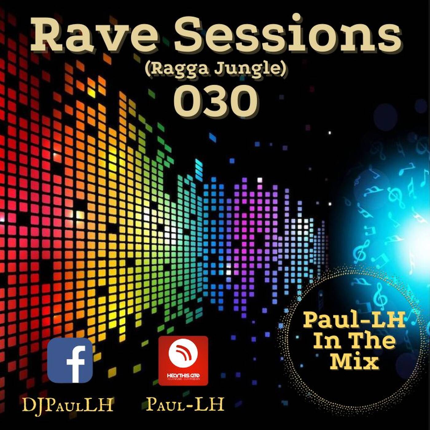 Rave Sessions 030 (Ragga Jungle) episode artwork
