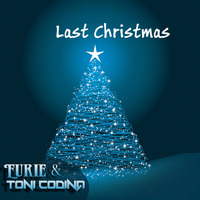 WHAM! - Last Christmas (Toni Codina &amp; Eurie Rework 2015) [Extended] by Toni Codina