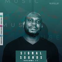 SignalSounds House Sessions Vol.11 (Mixed By Thato Signal) by Thato Signal