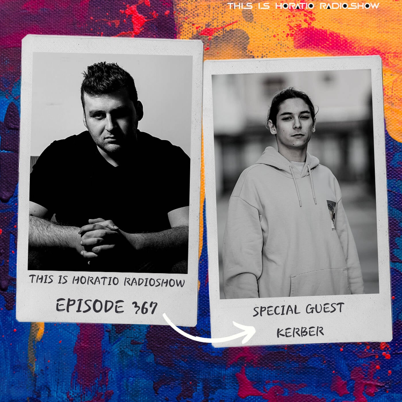THIS IS HORATIO 367 + SPECIAL GUEST KERBER episode artwork
