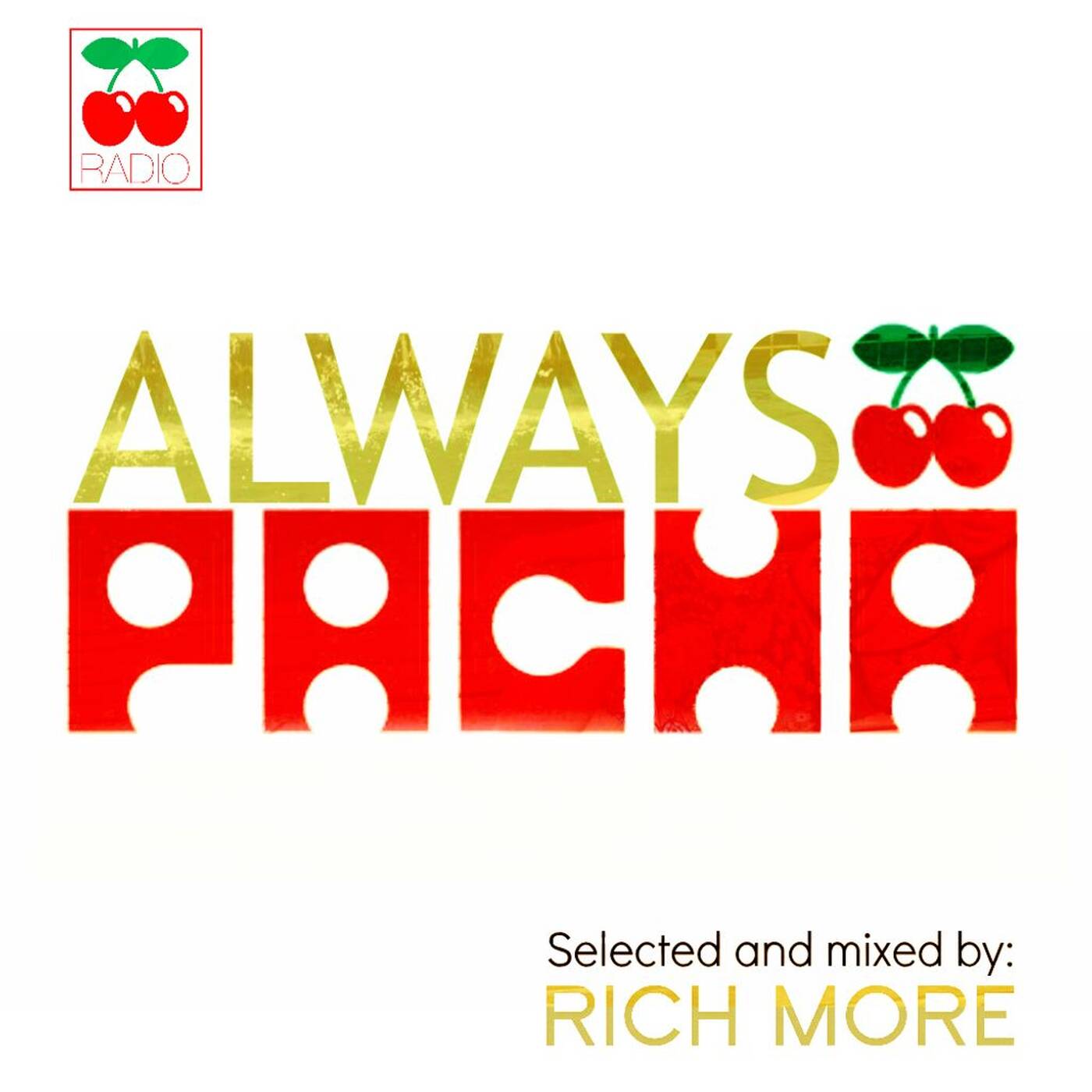 RICH MORE: ALWAYS PACHA vol.8 episode artwork