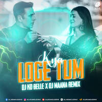 Kya Loge Tum (Circuit House Mix) - DJ KD Belle &amp; DJ Maana by All Indian DJs Drive