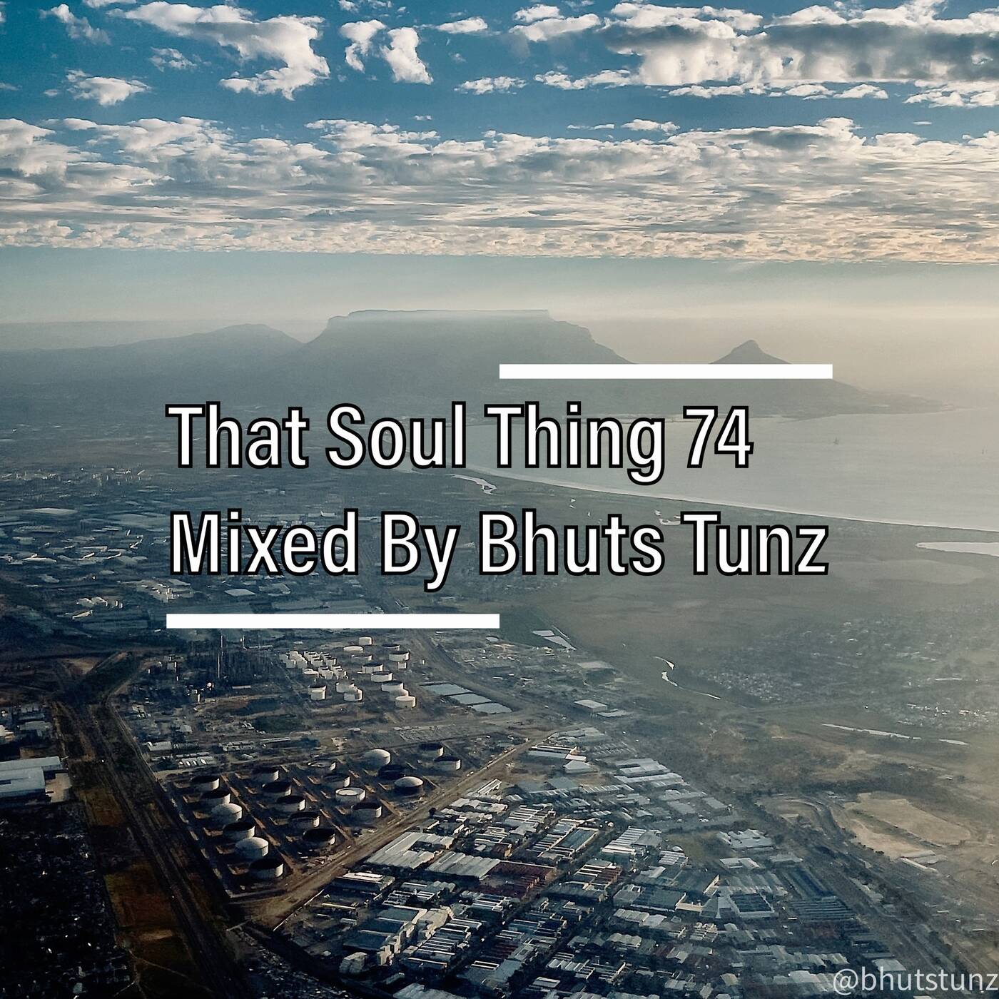 That Soul Thing 74 Mixed By Bhuts Tunz episode artwork