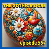 The Gothic Moose – Episode 556 – All Ukrainian bands or bands supporting Ukraine by DJ Moose