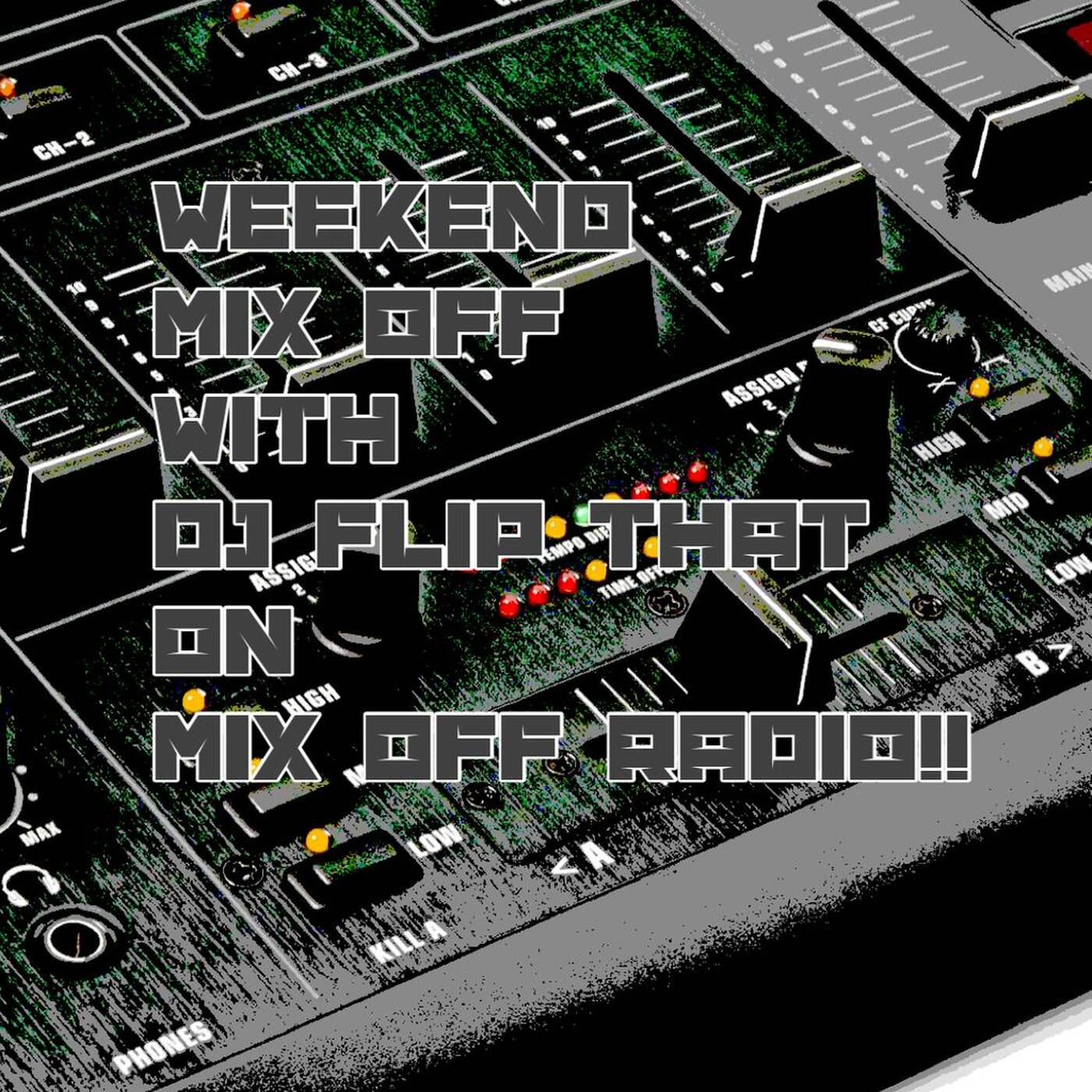 Week end Mix Off 10/15/21 ( Live DJ Mix) top 40, newmusic, music variety, old schol music, latin episode artwork